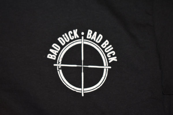 Bad Duck Bad Buck Long Sleeve T-Shirt